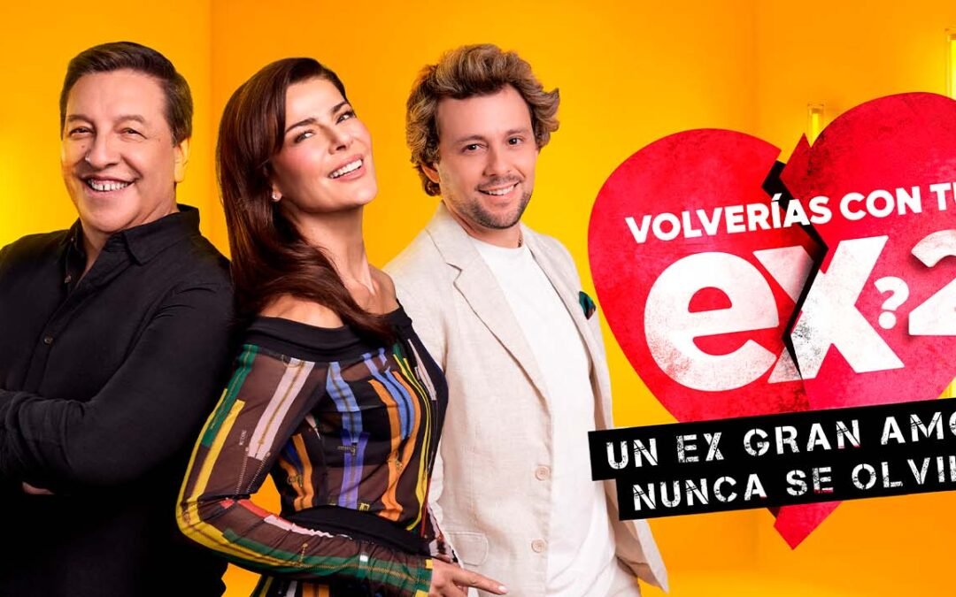Así puedes ver Volverías con tu ex? 2 desde España